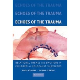 Echoes of the Trauma:...