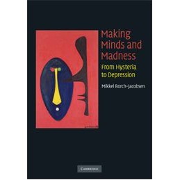 Making Minds and Madness:...