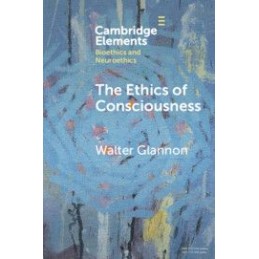 The Ethics of Consciousness