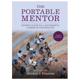 The Portable Mentor: Expert Guide to a Successful Career in Psychology