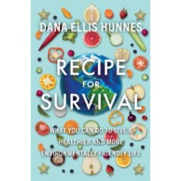 Recipe for Survival: What...