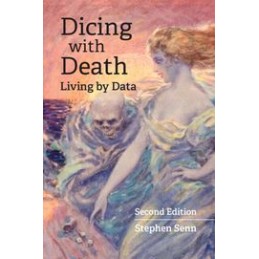 Dicing with Death: Living...