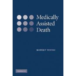 Medically Assisted Death