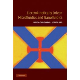 Electrokinetically-Driven Microfluidics and Nanofluidics