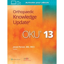 Orthopaedic Knowledge Update® 13: Print + digital version