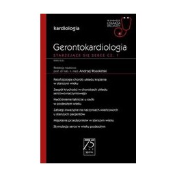 Gerontokardiologia - starzejące się serce (cz. 1)