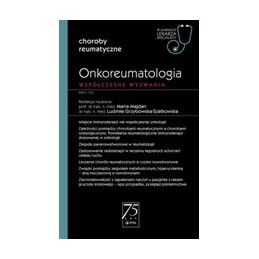 Onkoreumatologia - współczesne wyzwania