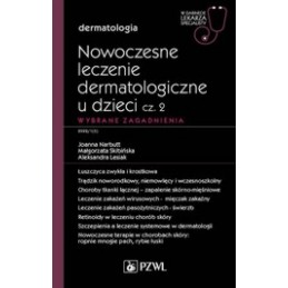 Nowoczesne leczenie dermatologiczne u dzieci cz. 2 - wybrane zagadnienia