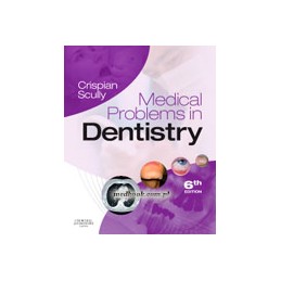 Medical Problems in Dentistry