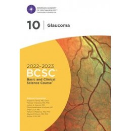 2022-2023 Basic and Clinical Science Course, Section 10: Glaucoma