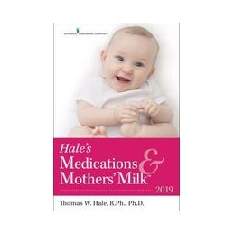 Hale's Medications & Mothers' Milk™ 2019