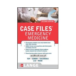 Case Files Emergency Medicine, Second Edition