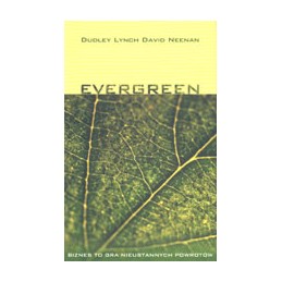 Evergreen - biznes to gra nieustannych powrotów