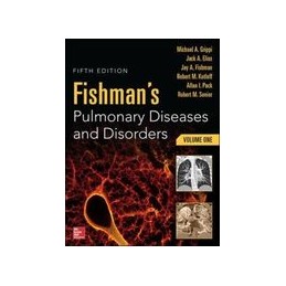 Fishman's Pulmonary Diseases and Disorders, 2-Volume Set, 5th edition