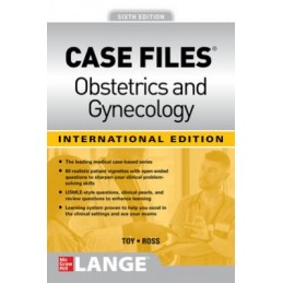 Case Files Obstetrics and Gynecology, Sixth Edition (IE)