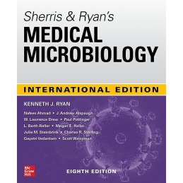 Sherris & Ryan's Medical Microbiology, Eighth Edition (IE)