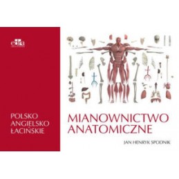 Mianownictwo anatomiczne polsko-angielsko-łacińskie