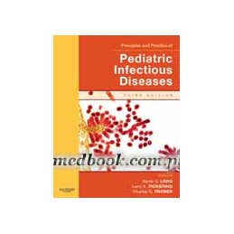 Principles and Practice of Pediatric Infectious Disease Revised Reprint