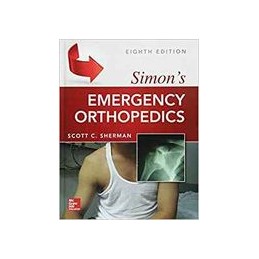 Simon's Emergency Orthopedics, 8th edition