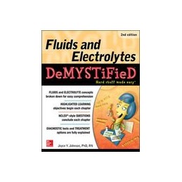 Fluids and Electrolytes Demystified, Second Edition