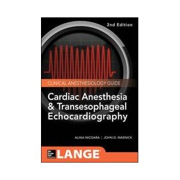 Cardiac Anesthesia and Transesophageal Echocardiography