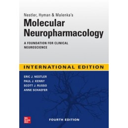 Molecular Neuropharmacology: A Foundation for Clinical Neuroscience, Fourth Edition (IE)