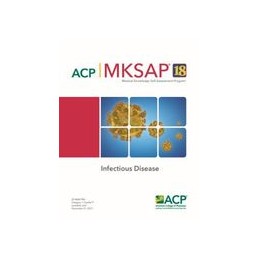 MKSAP® 18 Infectious Disease