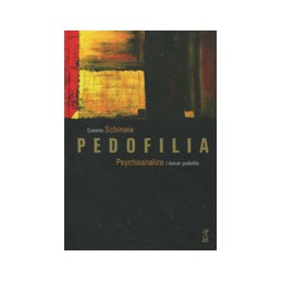 Pedofilia - psychoanaliza i świat pedofila