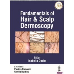 Fundamentals of Hair and Scalp Dermoscopy