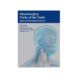Neurosurgery Tricks of the Trade - Spine and Peripheral Nerves: Spine and Peripheral Nerves