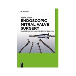 Endoscopic Mitral Valve...