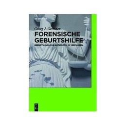 Forensische Geburtshilfe:...