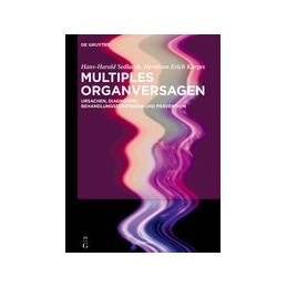 Multiples Organversagen: Ursachen, Diagnostik, Behandlungsstrategien und Prävention