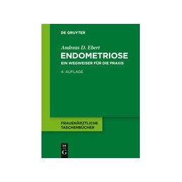 Endometriose: Ein Wegweiser...