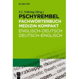 Pschyrembel Fachwörterbuch Medizin kompakt: Englisch-Deutsch/Deutsch-Englisch