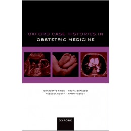 Oxford Case Histories in Obstetric Medicine