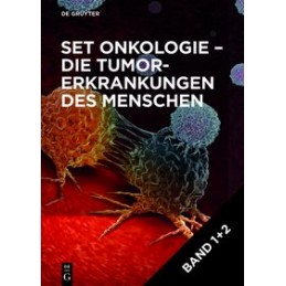 Set Onkologie - die Tumorerkrankungen des Menschen, Band 1+2