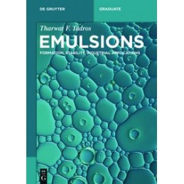 Emulsions: Formation,...