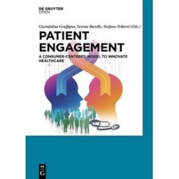 Patient Engagement: A Consumer-Centered Model to Innovate Healthcare