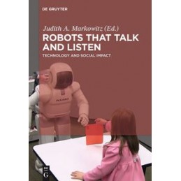 Robots that Talk and...