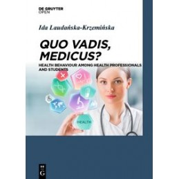 Quo Vadis, Medicus?: Health...