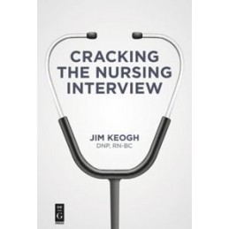 Cracking the Nursing Interview