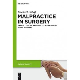 Malpractice in Surgery:...