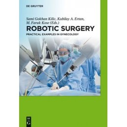 Robotic Surgery: Practical...
