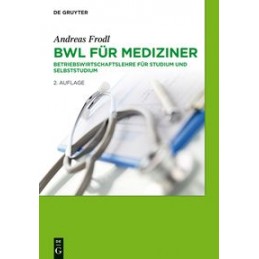 BWL für Mediziner:...