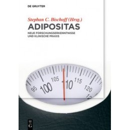 Adipositas: Neue Forschungserkenntnisse und klinische Praxis