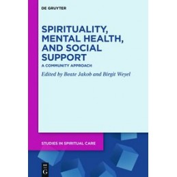 Spirituality, Mental Health, and Social Support: A Community Approach