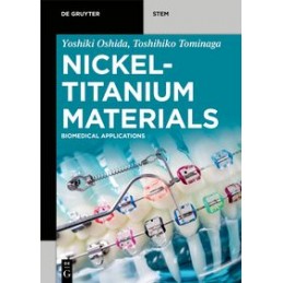 Nickel-Titanium Materials:...