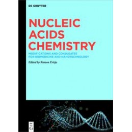 Nucleic Acids Chemistry: Modifications and Conjugates for Biomedicine and Nanotechnology