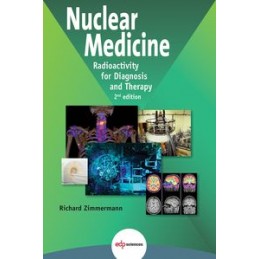 Nuclear medicine: Radioactivity for diagnosis and therapy